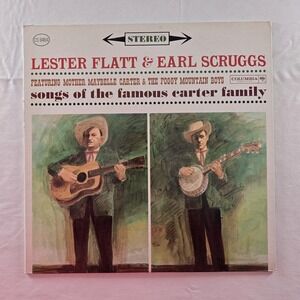 Lester Flatt & Earl Scruggs "Songs of the Famous Carter Family" LP – EX Tested